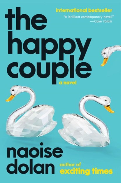 The Happy Couple, Naoise Dolan - Paperback - 9780063330474