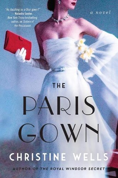 The Paris Gown, Christine Wells - Paperback - 9780063336889