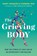 The Grieving Body, Mary-Frances O'Connor - Gebonden - 9780063338906
