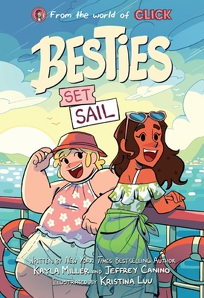 Besties: Set Sail, Kayla Miller ; Jeffrey Canino - Paperback - 9780063344082
