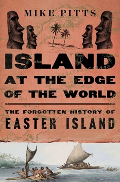 Island at the Edge of the World, Mike Pitts - Gebonden - 9780063344679