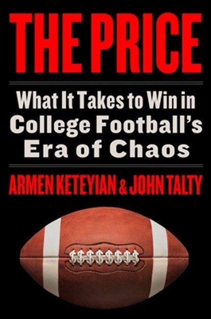 The Price, Armen Keteyian ; John Talty - Paperback - 9780063345263