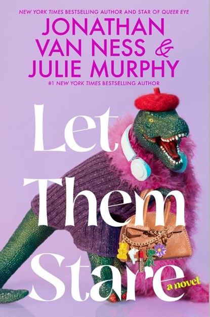 Let Them Stare, Jonathan Van Ness ; Julie Murphy - Gebonden - 9780063346246