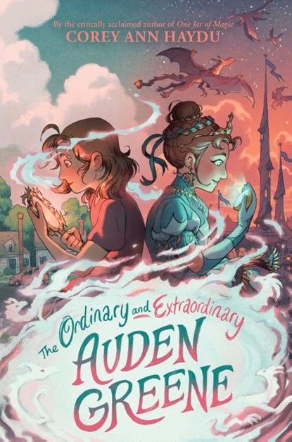 The Ordinary and Extraordinary Auden Greene, Corey Ann Haydu - Gebonden - 9780063348141
