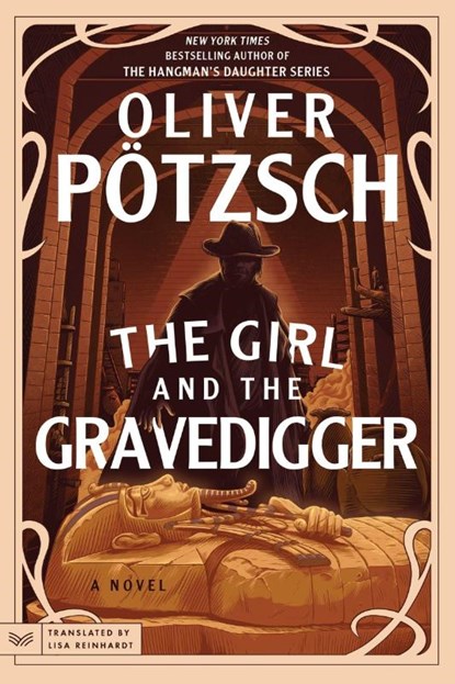 The Girl and the Gravedigger, Oliver Potzsch - Paperback - 9780063348493