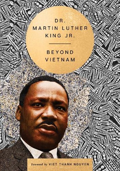 Beyond Vietnam, DR. MARTIN LUTHER,  Jr. King - Gebonden - 9780063351035