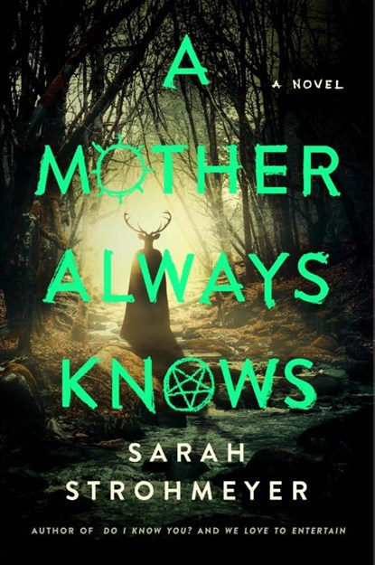 A Mother Always Knows, Sarah Strohmeyer - Paperback - 9780063351509