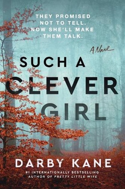 Such a Clever Girl, Darby Kane - Paperback - 9780063352018