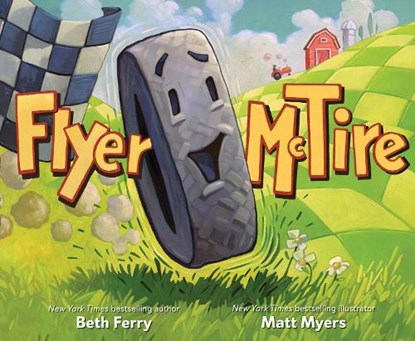 Flyer McTire, Beth Ferry - Gebonden - 9780063352100