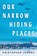 Our Narrow Hiding Places, Kristopher Jansma - Gebonden - 9780063352896