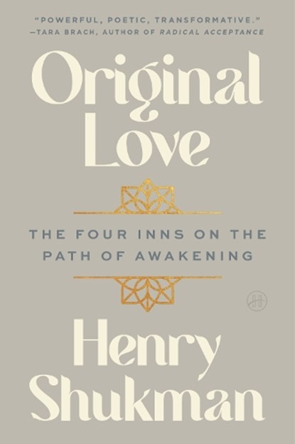Original Love, Henry Shukman - Paperback - 9780063356115