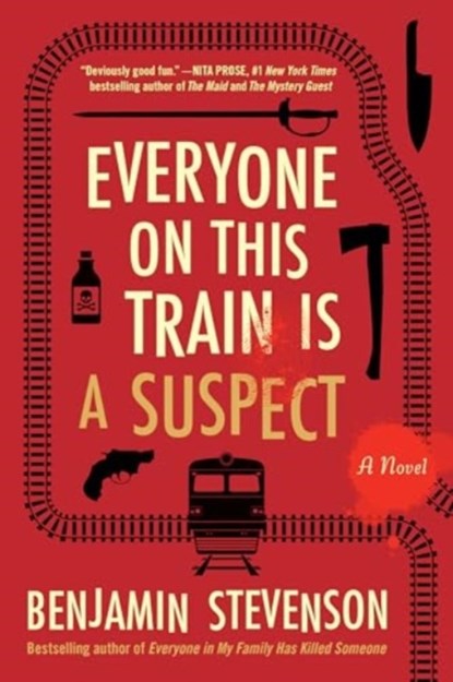 Everyone on This Train Is a Suspect, Benjamin Stevenson - Paperback - 9780063357853