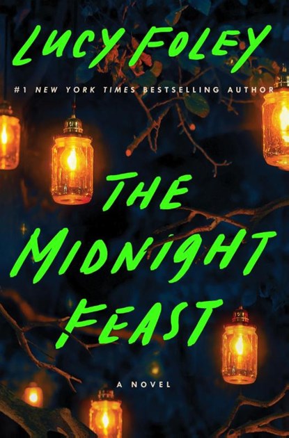 The Midnight Feast, Lucy Foley - Paperback - 9780063357860