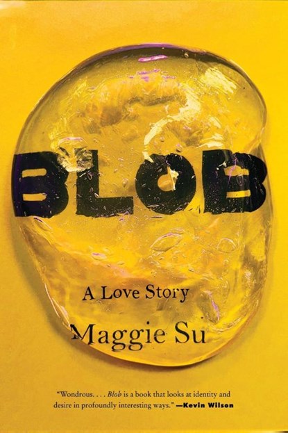 Blob, Maggie Su - Paperback - 9780063358676