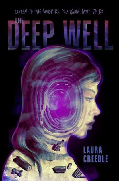 The Deep Well, Laura Creedle - Gebonden - 9780063359130