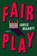 Fair Play, Louise Hegarty - Gebonden - 9780063360556