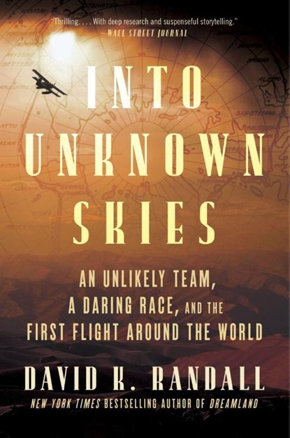 Into Unknown Skies, David K. Randall - Paperback - 9780063371415