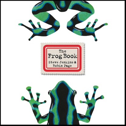 The Frog Book, Steve Jenkins ; Robin Page - Paperback - 9780063371460