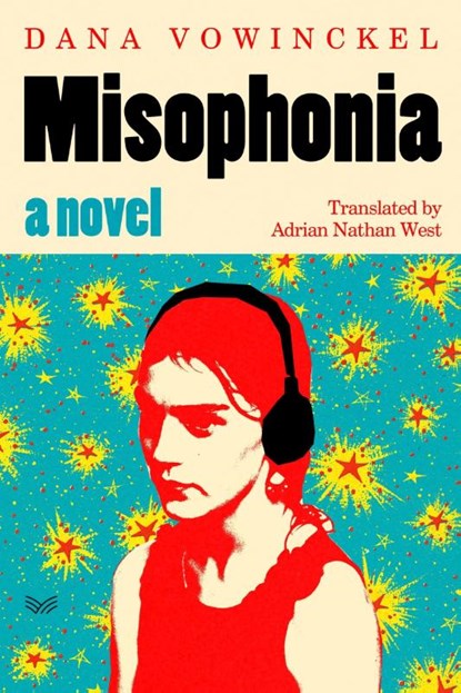 Misophonia, Dana Vowinckel - Gebonden - 9780063374553