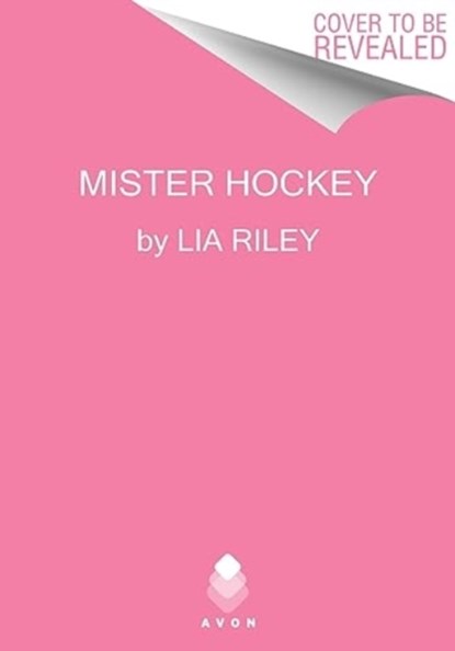 Mister Hockey, Lia Riley - Paperback - 9780063377530
