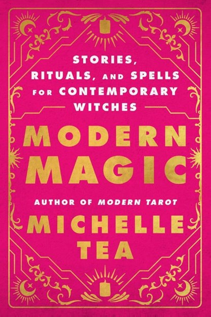 Modern Magic, Michelle Tea - Paperback - 9780063378193