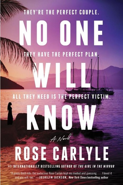 No One Will Know, Rose Carlyle - Paperback - 9780063379930