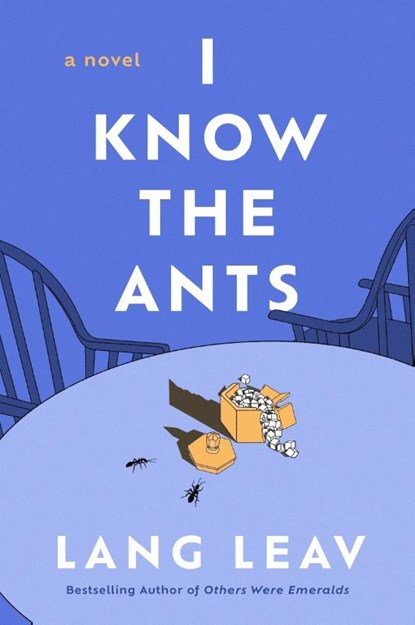I Know the Ants, Lang Leav - Paperback - 9780063382039