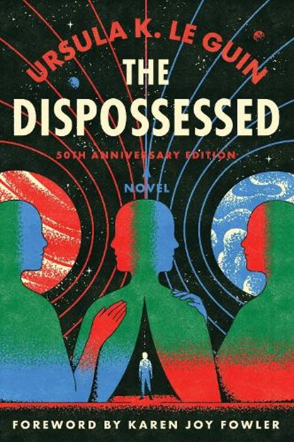 Le Guin, U: Dispossessed [50th Anniversary Edition], Ursula K Le Guin - Paperback - 9780063382930