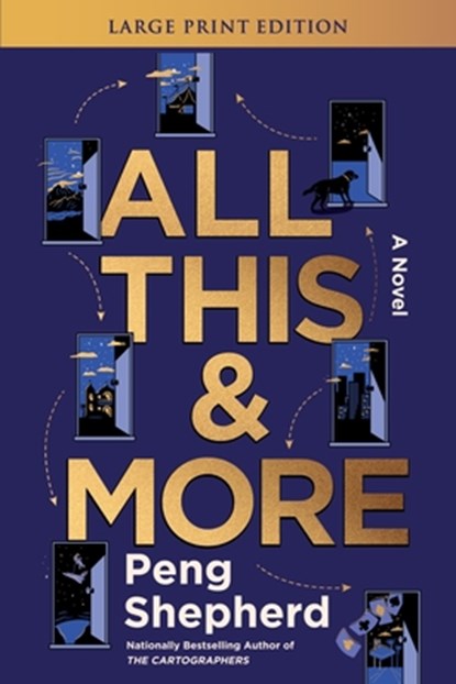 All This and More, Peng Shepherd - Paperback - 9780063386389
