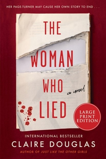 The Woman Who Lied, Claire Douglas - Paperback - 9780063386532