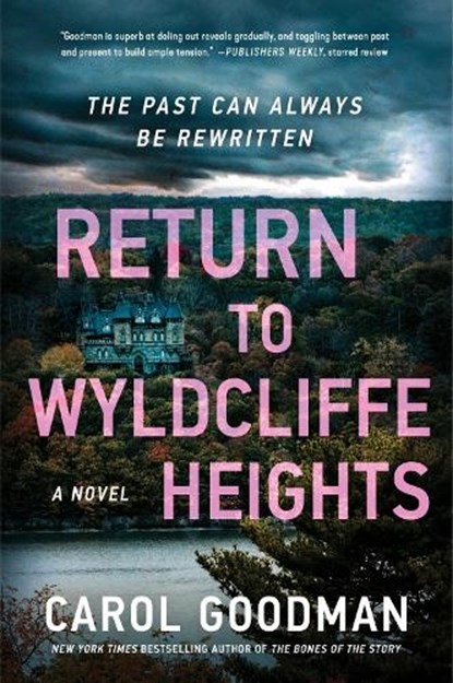 Return to Wyldcliffe Heights, Carol Goodman - Gebonden - 9780063386686