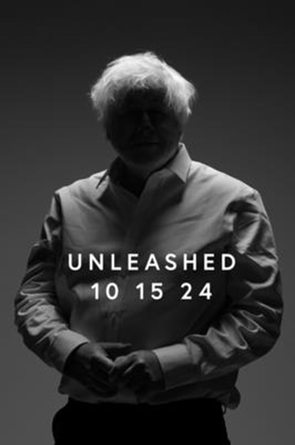 Unleashed, Boris Johnson - Gebonden - 9780063387263