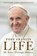 Life, Pope Francis - Paperback - 9780063387546