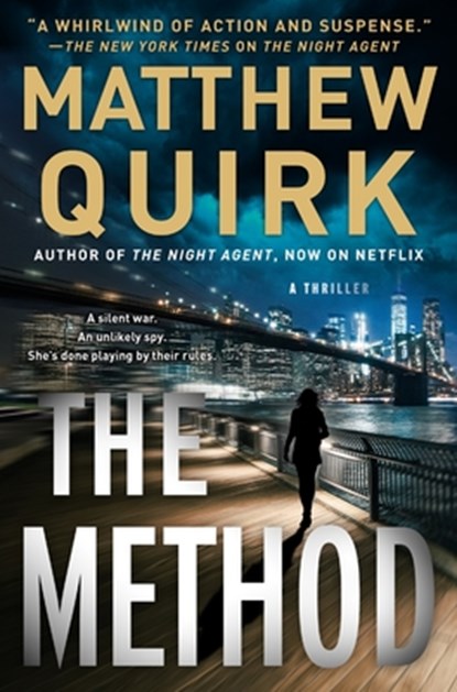 The Method: A Thriller, Matthew Quirk - Gebonden - 9780063393028