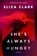 She's Always Hungry, Eliza Clark - Paperback - 9780063393264