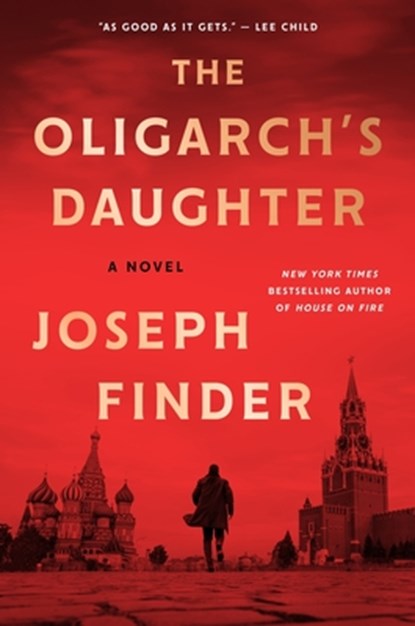 The Oligarch's Daughter, Joseph Finder - Gebonden - 9780063396012