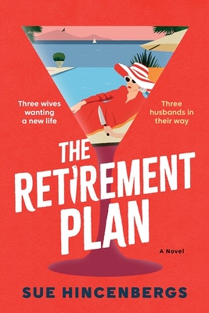 Hincenbergs, S: Retirement Plan, Sue Hincenbergs - Gebonden - 9780063398016