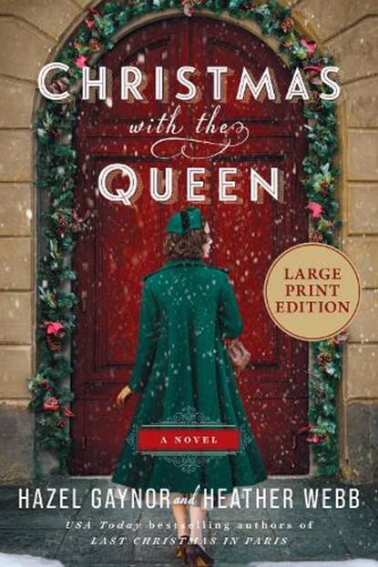 Christmas with the Queen, Hazel Gaynor - Paperback - 9780063410589