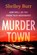 Murder Town, Shelley Burr - Gebonden - 9780063411173