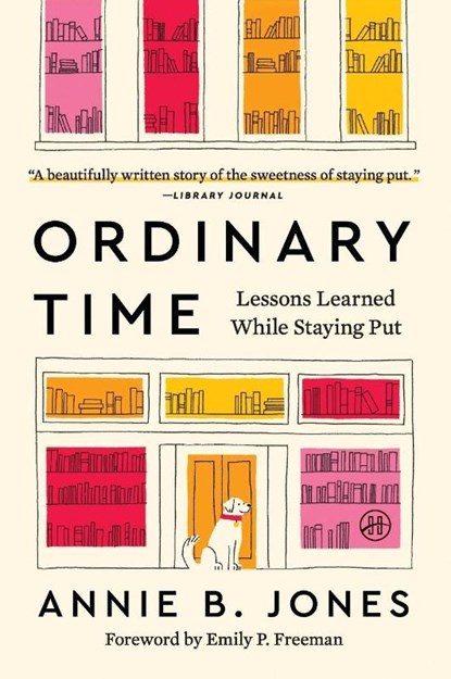 Ordinary Time, Annie B. Jones - Paperback - 9780063411319