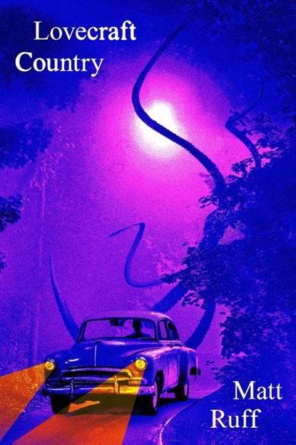 Lovecraft Country, Matt Ruff - Paperback - 9780063412958