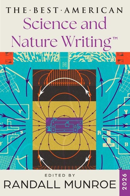 The Best American Science and Nature Writing 2026, Randall Munroe ; Jaime Green - Paperback - 9780063414259