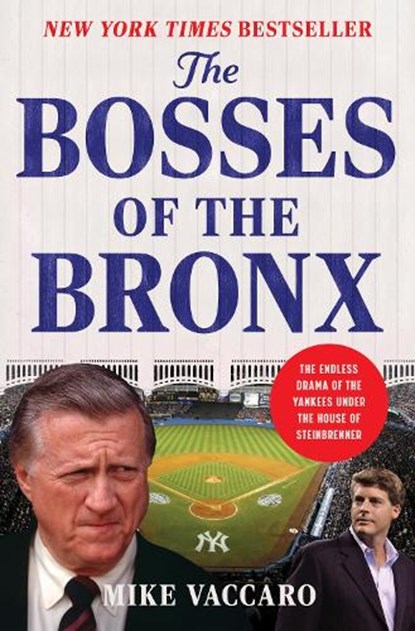 Bosses of the Bronx, Mike Vaccaro - Gebonden - 9780063414778