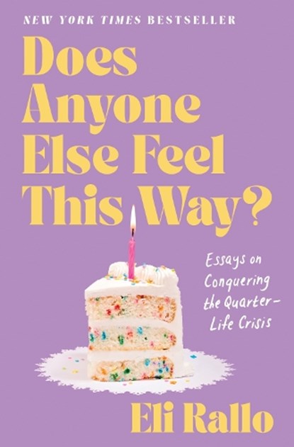 Does Anyone Else Feel This Way?, Eli Rallo - Gebonden - 9780063417533