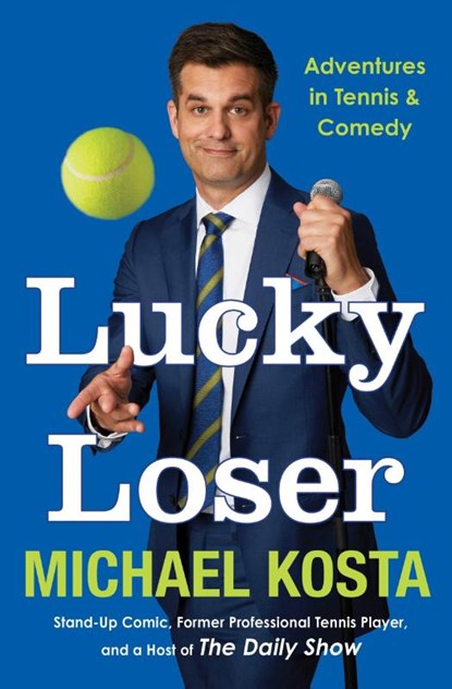Kosta, M: Lucky Loser, Michael Kosta - Gebonden - 9780063418066
