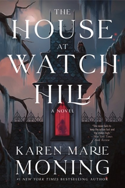 The House at Watch Hill, Karen Marie Moning - Paperback - 9780063420250