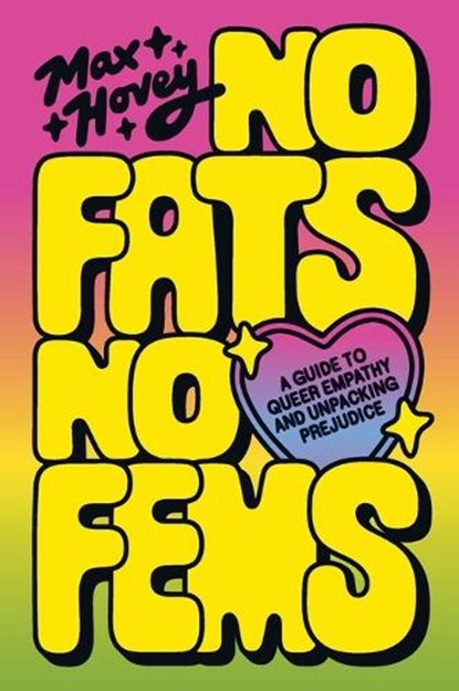 No Fats, No Fems, Max Hovey - Paperback - 9780063423466