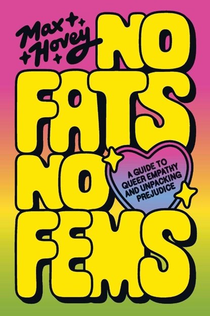 No Fats, No Fems, Max Hovey - Paperback - 9780063423466