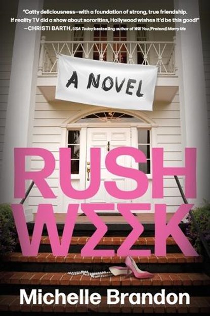 Rush Week, Michelle Brandon - Paperback - 9780063424432