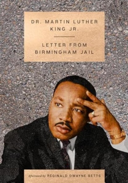 Letter from Birmingham Jail, Dr. Martin Luther King - Paperback - 9780063425835